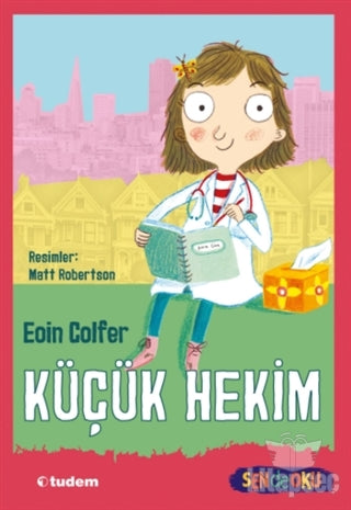 Küçük Hekim - Sen de Oku Tudem Yayınları - Eoin Colfer kitap kapağı