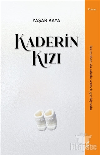 Kaderin Kızı - Yaşar Kaya kitap kapağı
