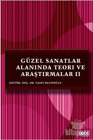 Güzel Sanatlar Alanında Teori ve Araştırmalar 2 - Vasfi Hatipoğlu kitap kapağı