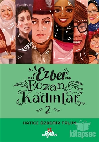 Ezber Bozan Kadınlar 2 - Hatice Özdemir Tülün kitap kapağı