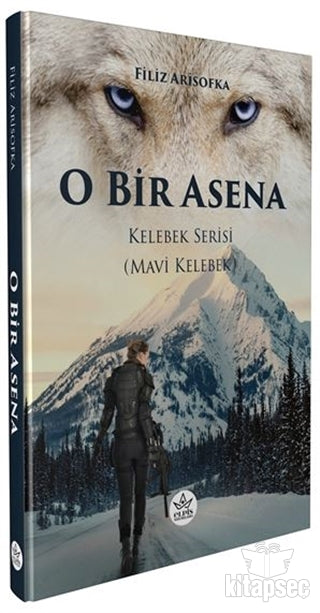 O Bir Asena - Filiz Arisofka kitap kapağı
