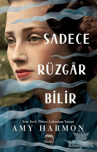 Sadece Rüzgar Bilir - Amy Harmon kitap kapağı