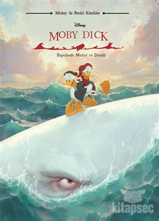 Disney Mickey İle Renkli Klasikler Moby Dick - Herman Melville kitap kapağı
