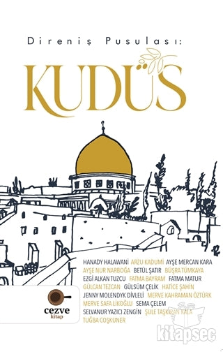 Direniş Pusulası: Kudüs - Merve Safa Erbaş Likoğlu kitap kapağı