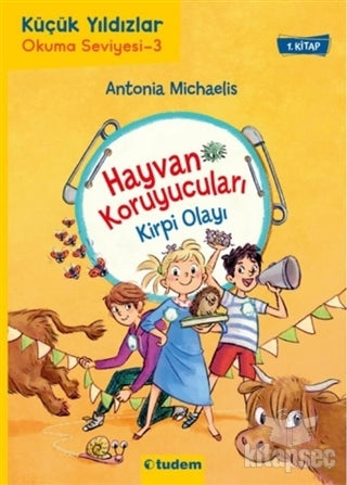 Kirpi Olayı - Hayvan Koruyucuları Tudem Yayınları - Antonia Michaelis kitap kapağı
