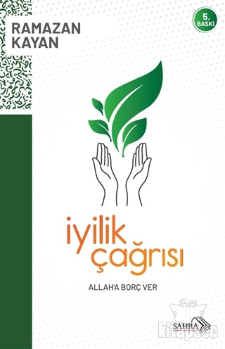 İyilik Çağrısı - Ramazan Kayan kitap kapağı