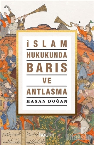 İslam Hukukunda Barış ve Antlaşma - Hasan Doğan kitap kapağı