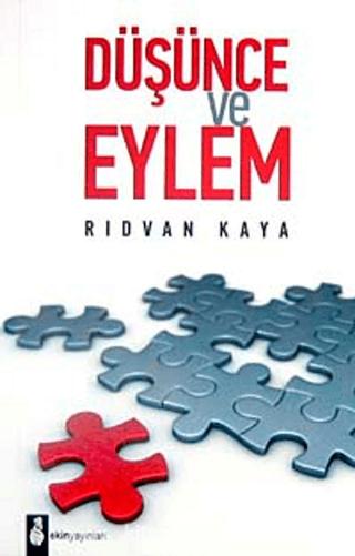Düşünce ve Eylem | Ekin Yayınları (Ciltsiz)  - Resim 1