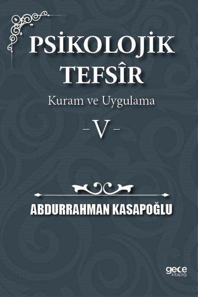 Psikolojik Tefsir Kuram ve Uygulama 5 | Gece Kitaplığı (İnce Kapak)  - Resim 1