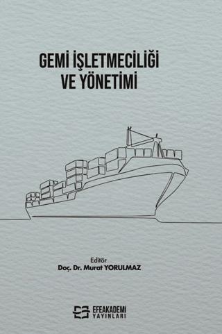 Gemi İşletmeciliği ve Yönetimi