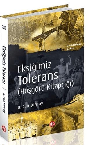 Eksiğimiz Tolerans (Hoşgörü Kitapçığı) | Beta Yayınevi (Ciltsiz)  - Resim 1