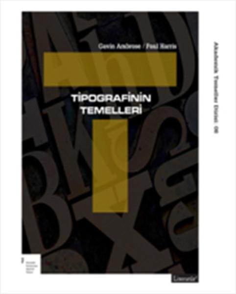Tipografinin Temelleri | Literatür Yayıncılık (İnce Kapak)  - Resim 1