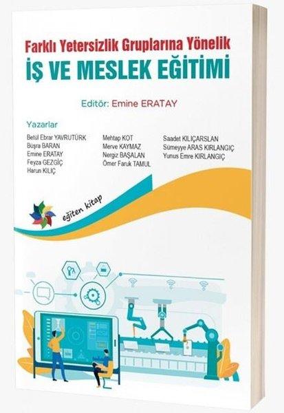 Farklı Yetersizlik Gruplarına Yönelik İş ve Meslek Eğitimi | Eğiten Kitap (İnce Kapak)  - Resim 1