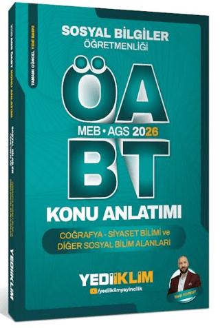 2026 MEB AGS ÖABT Sosyal Bilgiler Öğretmenliği Coğrafya Siyaset Bilimi ve Diğer Sosyal Bilim Alanları Konu Anlatımı | Yediiklim Yayınları (Ciltsiz)  - Resim 1