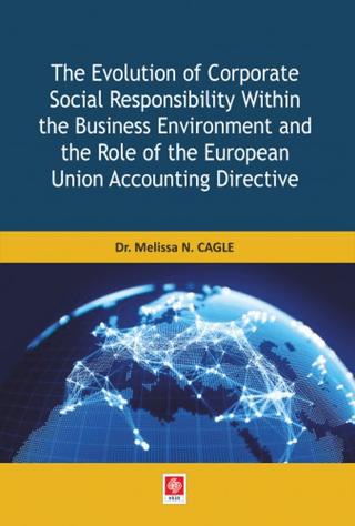 The Evolution of Corparate Social Responsibility Within the Business Environment and the Role of the European Union Accounting Directive