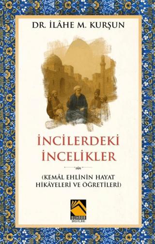 İncilerdeki İncelikler