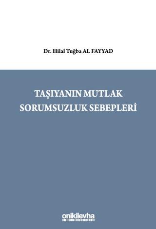 Taşıyanın Mutlak Sorumsuzluk Sebepleri | On İki Levha Yayınları (Ciltsiz)  - Resim 1