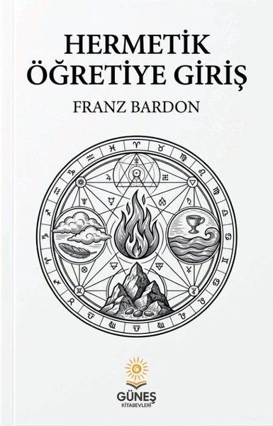 Hermetik Öğretiye Giriş | Güneş Kitabevleri (İnce Kapak)  - Resim 1