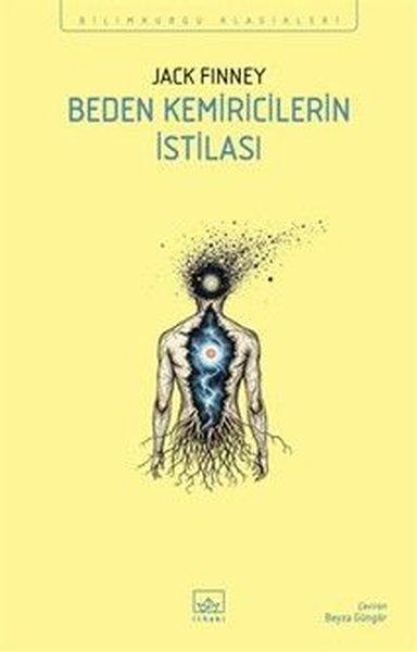 Beden Kemiricilerin İstilası - Bilimkurgu Klasikleri | İthaki Yayınları (İnce Kapak)  - Resim 1