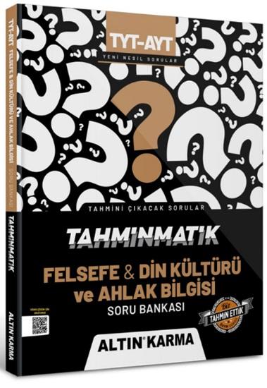 Altın Karma TYT AYT Felsefe ve Din Kültürü ve Ahlak Bilgisi Tahminmatik Soru Bankası - Resim 1