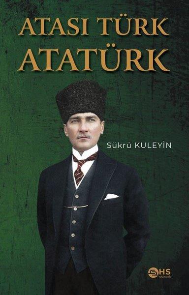 Atası Türk Atatürk | Hs Yayıncılık (İnce Kapak)  - Resim 1