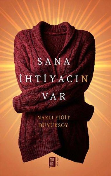 Sana İhtiyacın Var | Mona (İnce Kapak)  - Resim 1