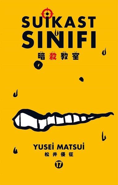 Suikast Sınıfı 17.Cilt | Gerekli Şeyler (İnce Kapak)  - Resim 1