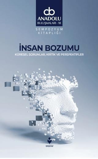 İnsan Bozumu - Küresel Sorunlar, Kritik ve Perspektifler