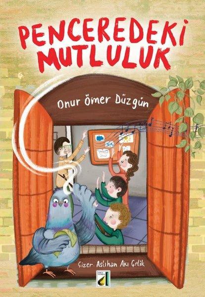 Penceredeki Mutluluk | Damla Yayınevi (İnce Kapak)  - Resim 1