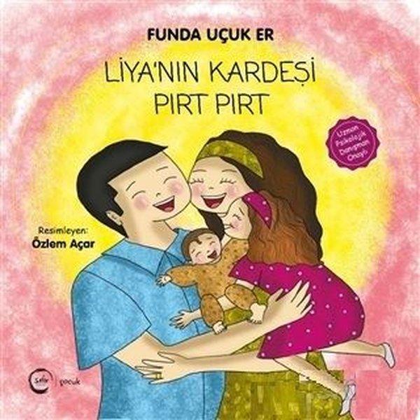 Liya'nın Kardeşi Pırt Pırt | Sıfır Yayınları (İnce Kapak)  - Resim 1