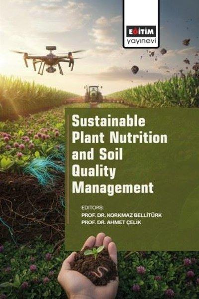 Sustainable Plant Nutrition and Soil Quality Management | Eğitim Yayınevi (İnce Kapak)  - Resim 1