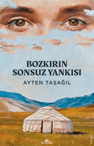 Bozkırın Sonsuz Yankısı | Kronik Kitap (Ciltsiz)  - Resim 1