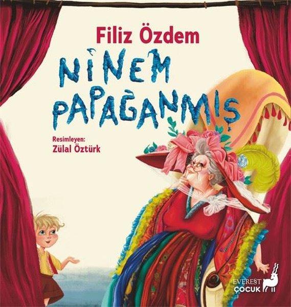 Ninem Papağanmış | Everest Yayınları (İnce Kapak)  - Resim 1
