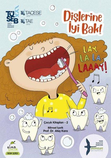 Dişlerine İyi Bak! | Elma Yayınevi (İnce Kapak)  - Resim 1