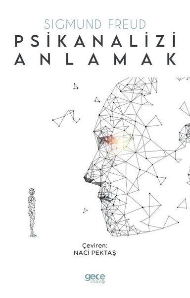 Psikanalizi Anlamak | Gece Kitaplığı (İnce Kapak)  - Resim 1