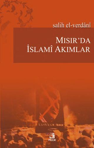 Mısır’da İslami Akımlar