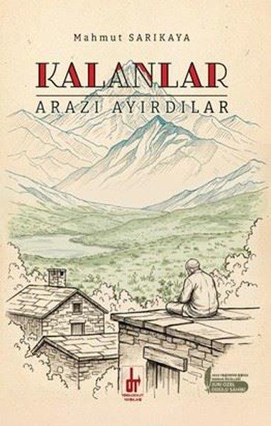 Kalanlar | Töre Devlet Yayınları (İnce Kapak)  - Resim 1