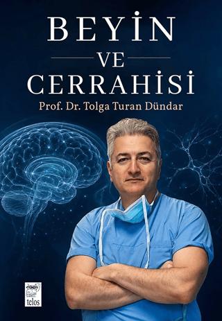 Beyin ve Cerrahisi | Telos Yayıncılık (Ciltsiz)  - Resim 1