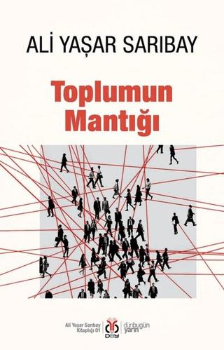 Toplumun Mantığı | DBY Yayınları (Ciltsiz)  - Resim 1