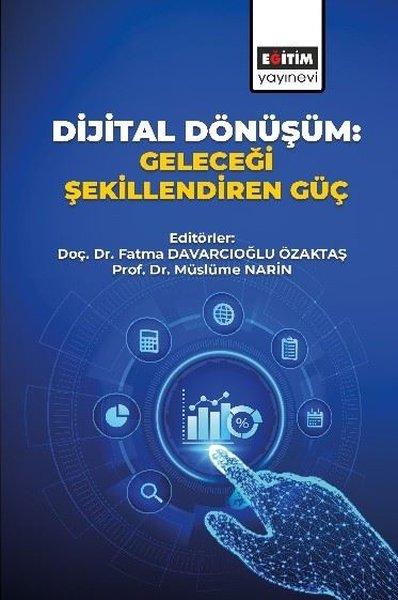 Dijital Dönüşüm: Geleceği Şekillendiren Güç | Eğitim Yayınevi (İnce Kapak)  - Resim 1