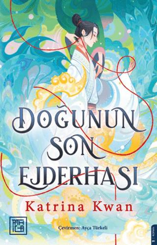Doğunun Son Ejderhası