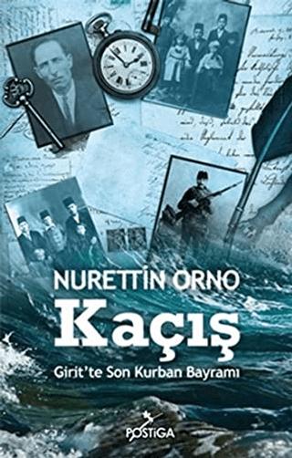 Kaçış | Postiga Yayınları (Ciltsiz)  - Resim 1