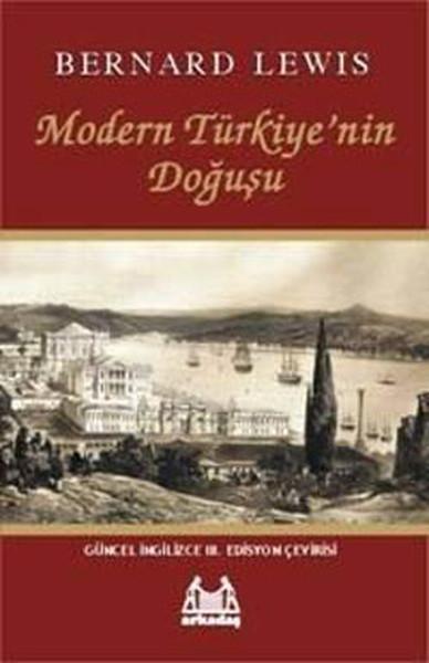 Modern Türkiye'nin Doğuşu | Arkadaş Yayıncılık (İnce Kapak)  - Resim 1