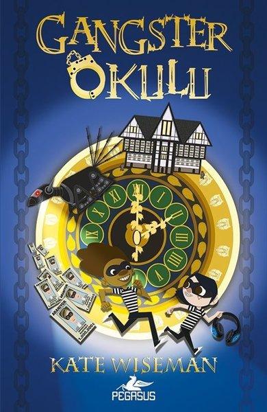 Gangster Okulu 1. Kitap | Pegasus (İnce Kapak)  - Resim 1