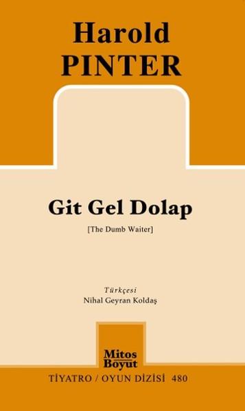 Git Gel Dolap (The Dump Waiter) | Mitos Boyut Yayınları - Tiyatro Oyun Dizisi (İnce Kapak)  - Resim 1