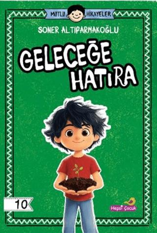 Geleceğe Hatıra