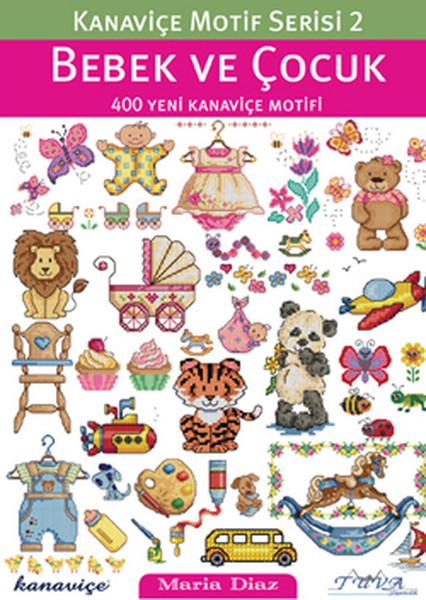 Kanaviçe Motif Serisi 2- Bebek ve Çocuk | Tuva Tekstil (İnce Kapak)  - Resim 1