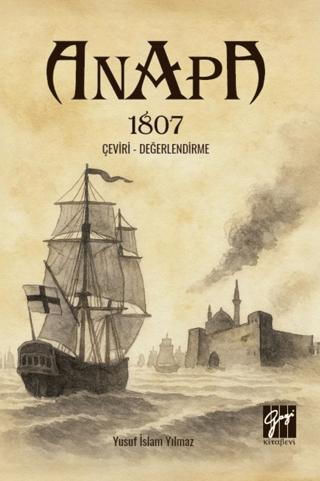 Anapa 1807 Çeviri – Değerlendirme