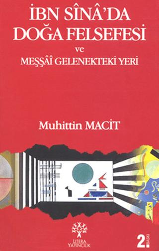 İbn Sina’da Doğa Felsefesi ve Meşşai Gelenekteki Yeri | Litera Yayıncılık (Ciltsiz)  - Resim 1