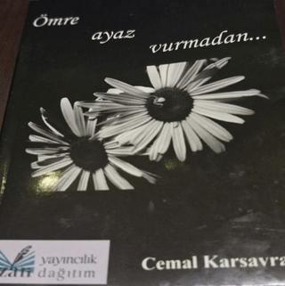 Ömre Ayaz Vurmadan